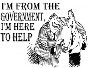 I'm from the government, I am here to help